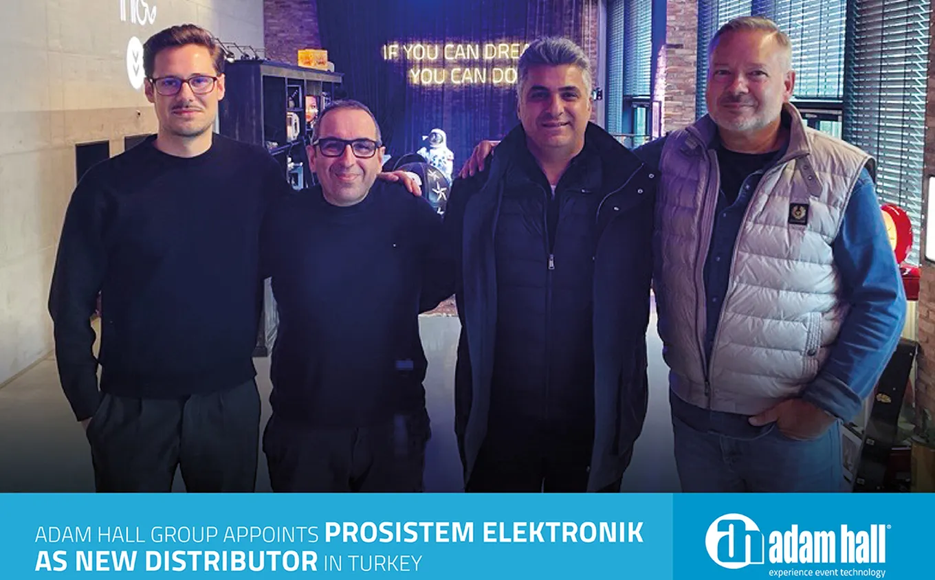 AdamHallGroup_New_Distributor_Türkiye_ProSistem-Elektronik