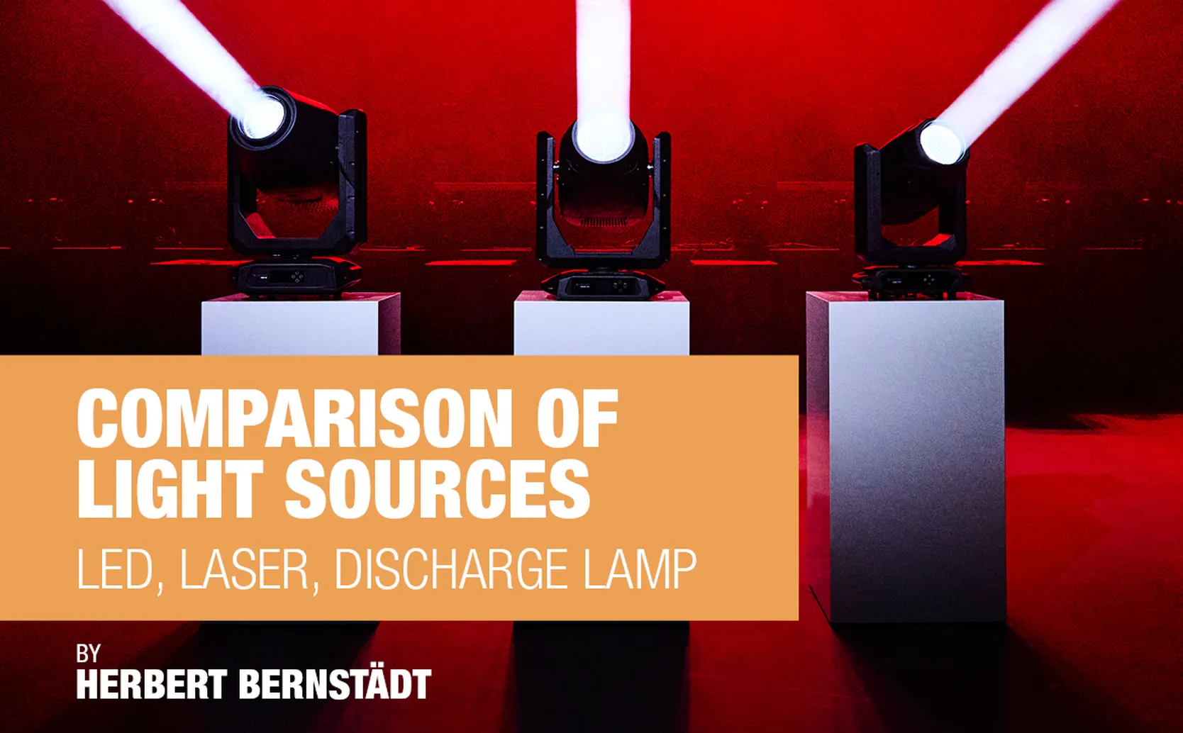 Cameo Light Comparison of light sources with LED, discharge lamp and phosphor-laser