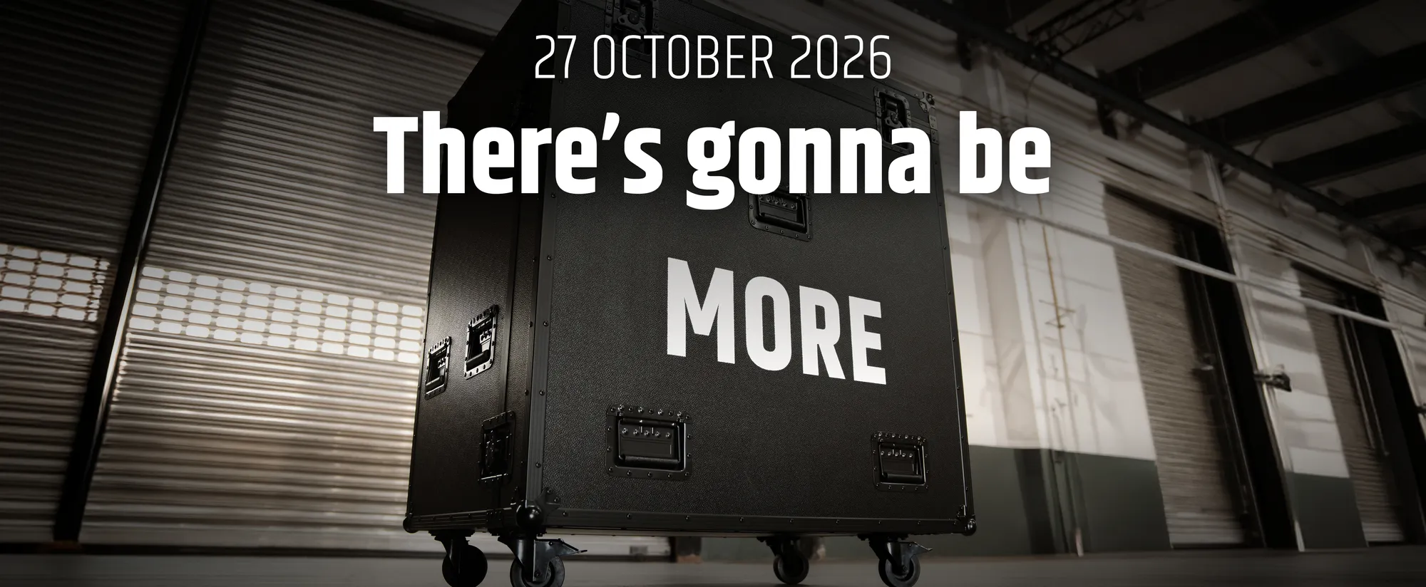 MORE? MORE!
