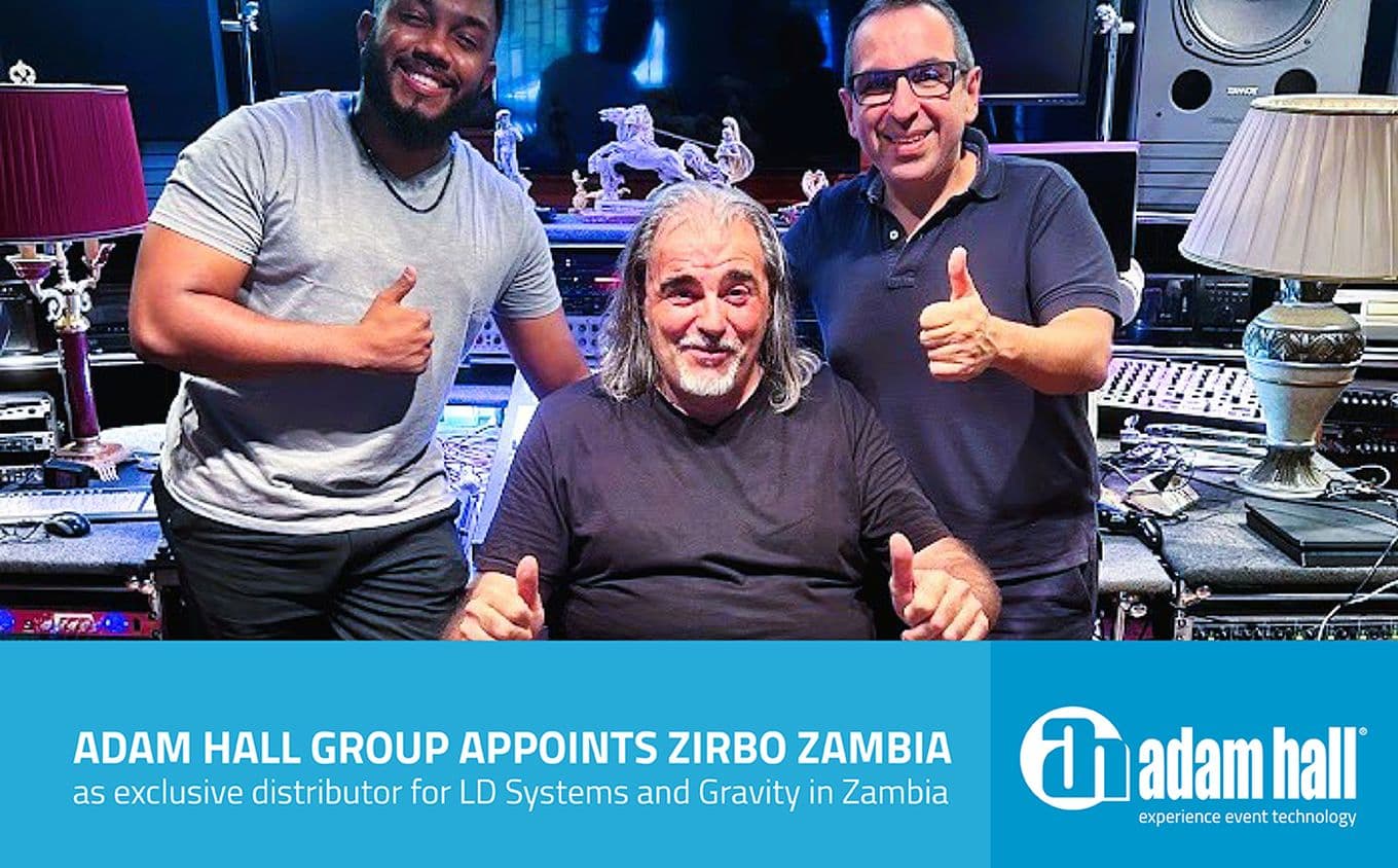 Adam Hall Group appoints Zirbo Zambia Exclusive Distributor for LD Systems and Gravity
